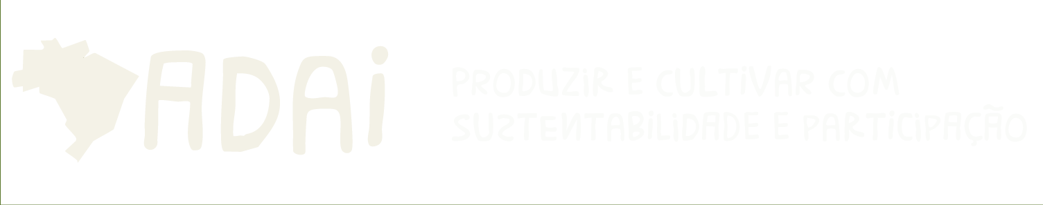 ADAI – Produzir e cultivar com sustentabilidade e participação