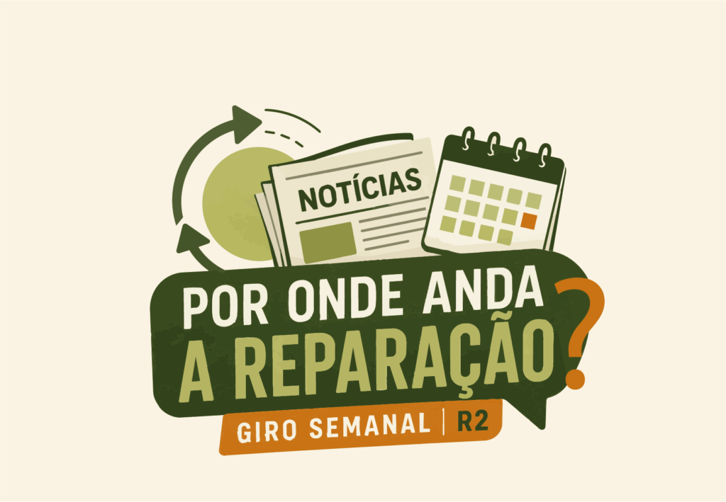 Por Onde Anda a Reparação? Giro semanal R2: inauguração dos conselhos locais, reunião com CAMF e mais 